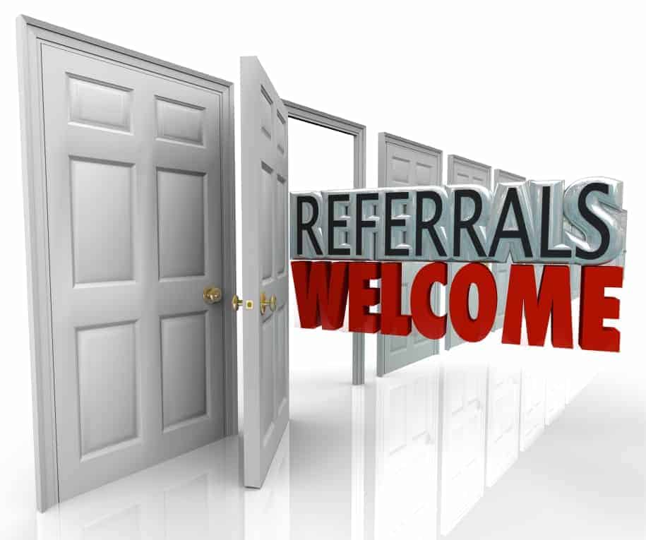 referrals welcome